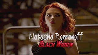 natasha romanoff || black widow (a tribute)
