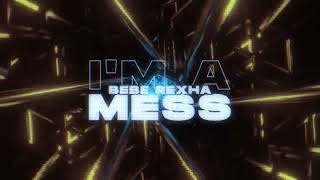 Bebe Rexha - I&#39;m A Mess (COCO HYPERTECHNO REMIX)