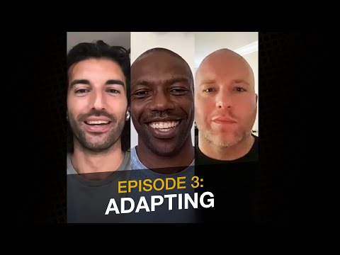 Man Enough Episode 3: ADAPTING