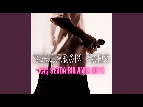 Kaç sevda bir anda bitti