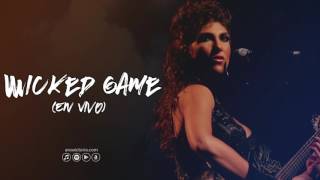 Ana Victoria - Wicked Game (En Vivo)