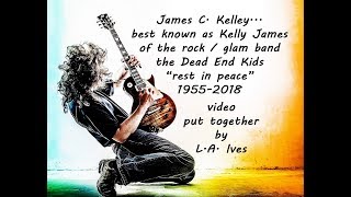 Tribute Video of Pictures + Music for the late James C. Kelley... aka Kelly James guitarist for DEK
