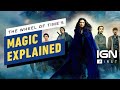The Wheel of Time: Magic Explained  - IGN First