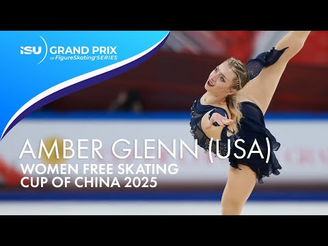 Amber GLENN | Women Free Skating | Cup of China 2025 | #GPFigure
