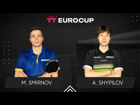19:40 Mykyta Smirnov - Anton Shypilov 31.07.2024 TT Euro.Cup Ukraine Master. TABLE 3