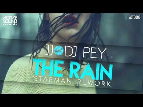 #ACTD088# JJ & DJ PEY - THE RAIN (STARMAN REWORK) [ACTIVE SOUND Records]