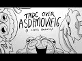 TADC Over ASDFMOVIE16 A Sketch Animatic