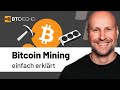 Bitcoin Mining Einfach Erklärt