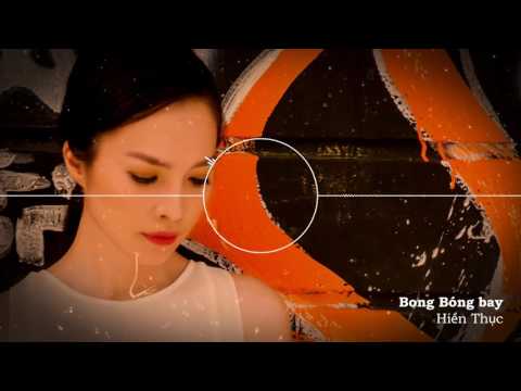 Bong bóng bay - Hiền Thục