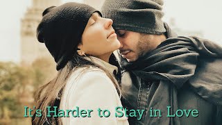 Download lagu Why is Falling in Love EASIER Than Staying in Love? mp3