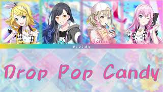 Download lagu Drop Pop Candy - Vivid BAD SQUAD Lyrics mp3