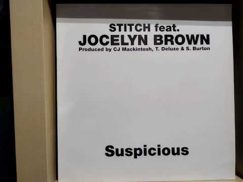 Stitch Ft. Jocelyn Brown - Suspicious (Full Vocal Mix)