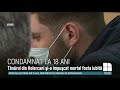 Tânărul Din Holercani Care şi A împuşcat Mortal Iubita A Fost Condamnat