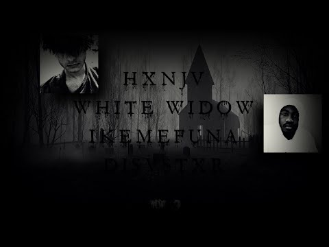 HXNJV - White Widow (feat. IKEMEFUNA) | lyrics | перевод