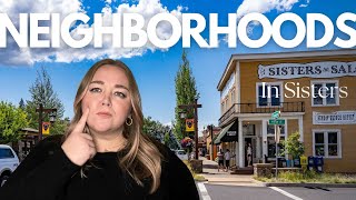 Top 5 Neighborhoods in Sisters, Oregon !