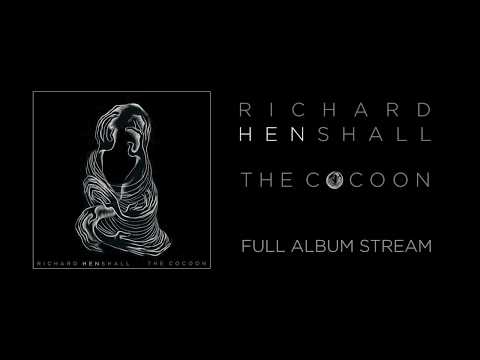 Richard Henshall - "The Cocoon" (Full Album)