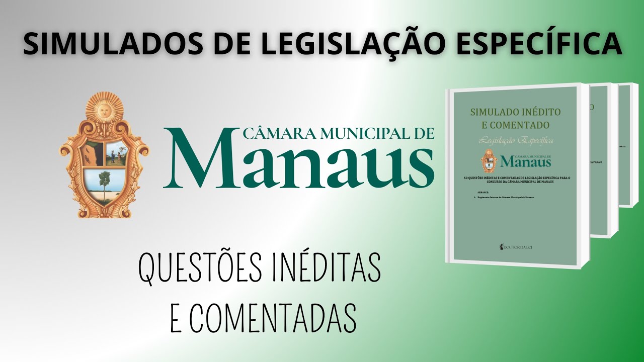 SIMULADOS CÂMARA DE MANAUS