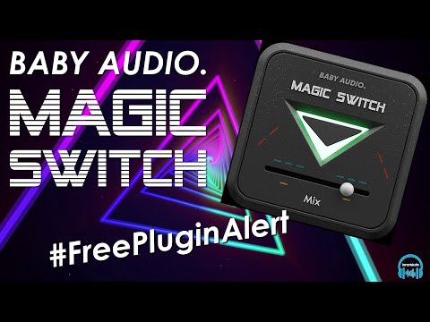 FREE PLUGIN ALERT - BABY AUDIO MAGIC SWITCH (80's Chorus)