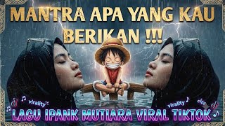 Download lagu MANTRA APAKAH YANG KAU BERIKAN - MUTIARA ( IPANK ) COVER LAGU TERBAIK VIRAL TIKTOK 2026 ! mp3 Download lagu MANTRA APAKAH YANG KAU BERIKAN - MUTIARA ( IPANK ) COVER LAGU TERBAIK VIRAL TIKTOK 2026 ! mp3
