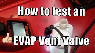 How to Test a Evap Vent Valve "The Most Common Cause of P0442 P0455 P0456"