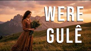 Dilbirîn Botî – “Were Gulê” (Modern Kurdish Lyrical) | Gotin: Sebrî Botanî