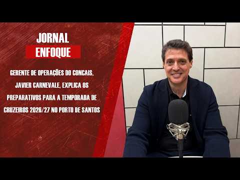 Gerente do Concais, Javier Carnevale, explica os preparativos para a temporada de cruzeiros