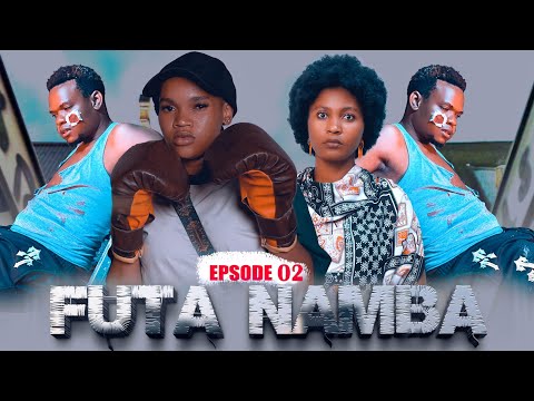 FUTA NAMBA EPISODE 2