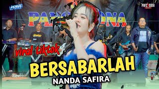 Download lagu BE PATIENT | NANDA SAFIRA - PANCASONA FT FARIS KENDANG | LIVE AT DUKUH MENGANTI | SILIWANGI PRO A... mp3