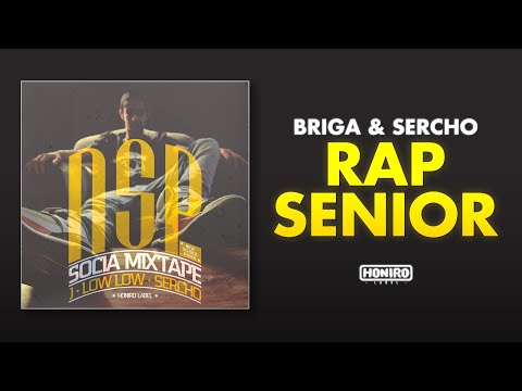 BRIGA & SERCHO - RAP SENIOR (prod. by DJ RAW)