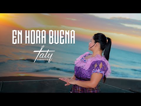 En Hora Buena - Taty Ambrocio