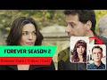 Forever Season 2 Release Date | Trailer | Cast | Expectation | Ending Explained