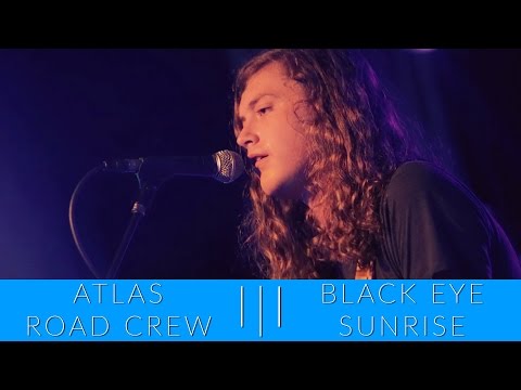 Atlas Road Crew l|l Black Eye Sunrise
