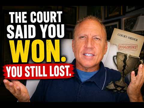 The Court Said You Won. You Still Lost.