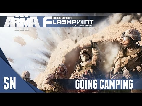 ArmA 3 - Operation Flashpoint: Cold War Crisis - Part 3: GOING CAMPING