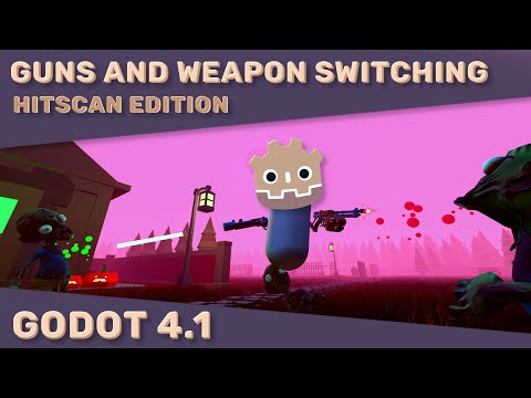 Hitscan Guns, Weapon Switching and Crosshairs - 3D Godot 4 FPS Tutorial