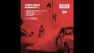 JAY WORTHY X LNDN DRGS - BURNOUT 2 (Full EP)