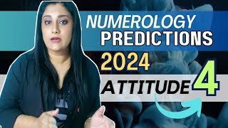 Numerology Predictions 2024 for Attitude Number 4 | InnerWorldRevealed