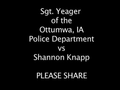 Sgt. Yeager vs Shannon Knapp Ottumwa, Ia