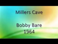 Millers Cave - Bobby Bare - 1964 - Mike Horn Millers Cave - Bobby Bare - 1964