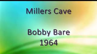 Millers Cave - Bobby Bare - 1964