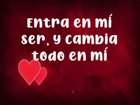 Transforma mi Vida  / Sarah Franco / Letra