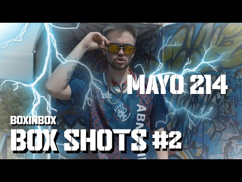 MAYO 214 & BoxinBox || Box Shots #2