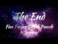 Five Finger Death Punch The End 2025 KARAOKE VERSION