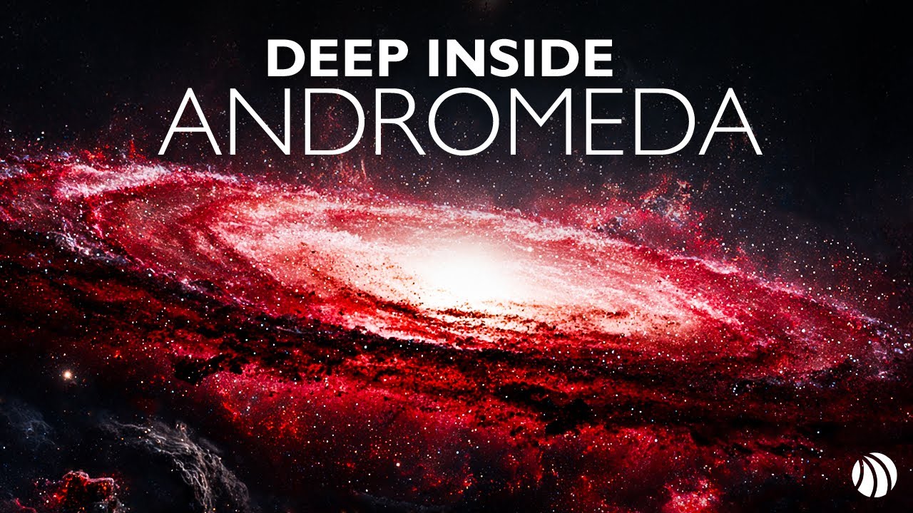 A Journey to the Center of the Andromeda Galaxy | Space Documentary