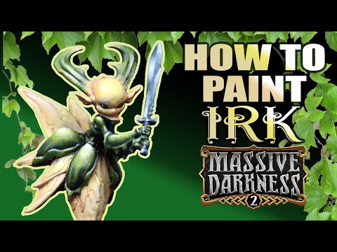 How To Paint Massive Darkness 2 - Irk