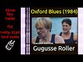 Oxford Blues 1984 35mm Film Trailer Flat Hard Matte 1440p