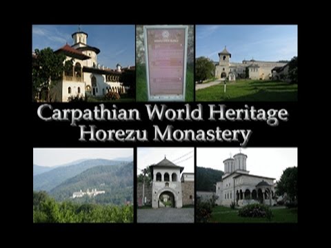 Carpathian World Heritage - Horezu Monastery (Romania)