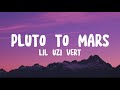 Lil Uzi Vert Pluto To Mars Clean Lyrics