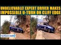 Unbelievable Expert Driver Makes Impossible U Turn On Cliff Edge