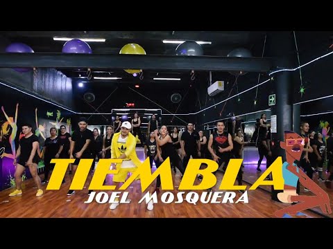 Tiembla - Joel Mosquera By Cesar James |Zumba fitness |Cardioextremocancun